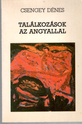 Csengey Dnes - Tallkozsok az angyallal