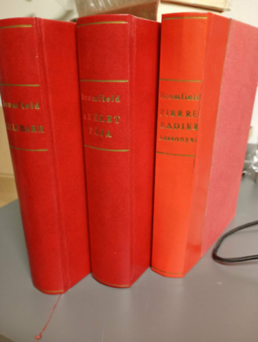 Louis Bromfield - 3 db Bromfield könyv: Pierre Radier asszonyai + Lilli Barr + Az élet fája