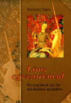 Meggyesi Tam�s - L�ny egyszarv�val