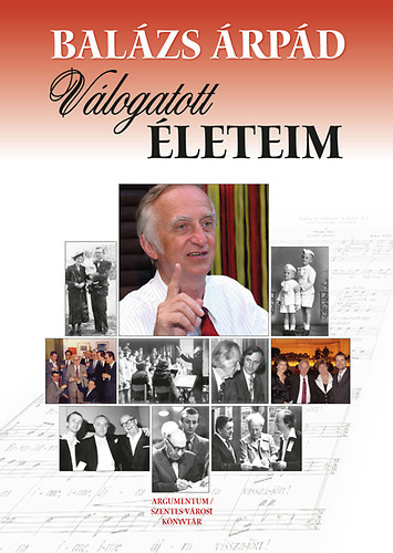 Balzs rpd - Vlogatott leteim