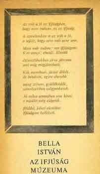 Bella Istv�n - Az ifj�s�g m�zeuma