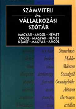 Veress Pter  (szerk.) - Szmviteli s vllalkozsi sztr (magyar - angol - nmet)