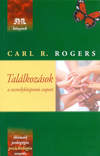 Carl R. Rogers - Tal�lkoz�sok - a szem�lyk�zpont� csoport