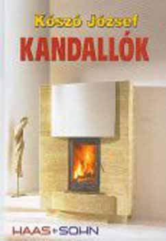 K�sz� J�zsef - Kandall�k