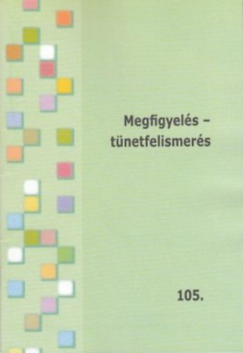 Nmeth Katalin Dr Anik - Megfigyels - tnetfelismers