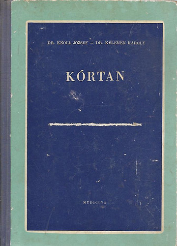 Dr. Knoll J�zsef - K�rtan (Eg�szs�g�gyi szakiskol�k tank�nyve)