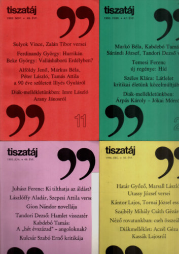 Annus Jzsef, Olasz Sndor Vrs Lszl - 4 db Tiszatj 1992/nov, 1993/febr, 1995/jn, 1996/dec. szmok.