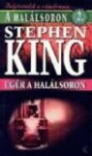 Stephen King - Egr a hallsoron (Hallsoron 2.)