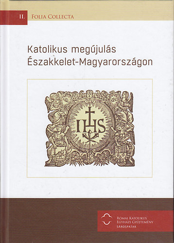 Katolikus megjuls szakkelet-Magyarorszgon