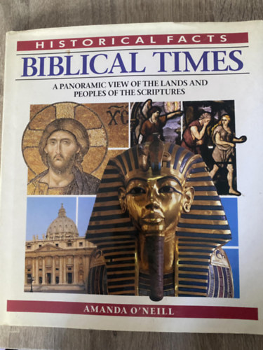 Amanda O'neill - Historical Facts Biblical Times