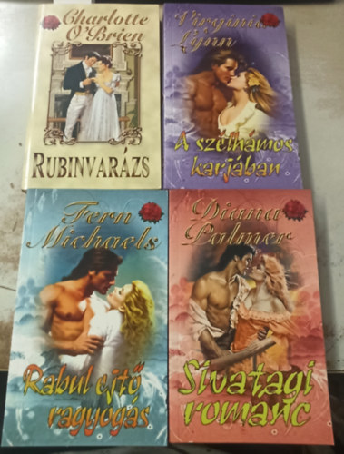 Charlotte O'Brien, Virginia Lynn, Fern Michaels, Diana Palmer - 4 db szerelmes: Sivatagi románc +Rabul ejtő ragyogás +A szélhámos karjában +Rubinvarázs