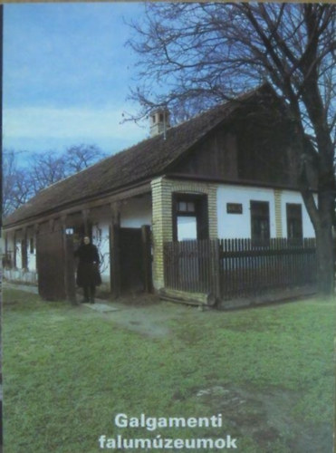 �ri Istv�n - Galgamenti falum�zeumok