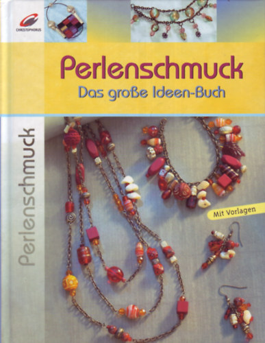 Perlenschmuck - Das groe Ideen-Buch