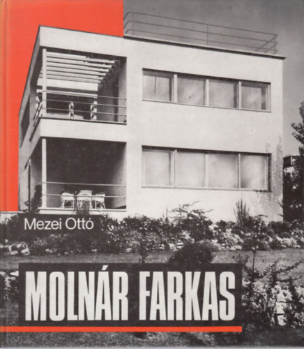 Mezei Ott - Molnr Farkas (Architektra)