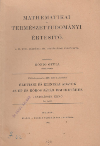 Knig Gyula  (szerk.) - Matematikai s termszettudomnyi rtest - Klnlenyomat a XIX. ktet 1. fzetbl