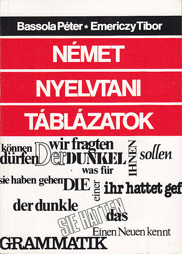 Emericzy T. Bassola P. - N�met nyelvtani t�bl�zatok