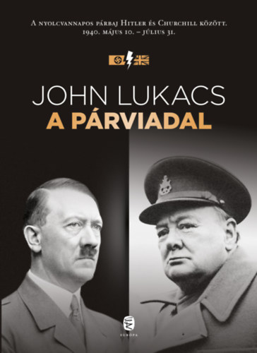 John Lukacs - A p�rviadal