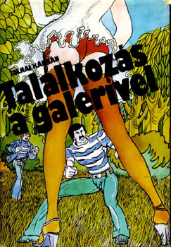 Tolnai K�lm�n - Tal�lkoz�s a galerivel