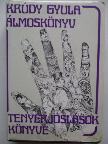 Krdy Gyula - lmosknyv - Tenyrjslsok knyve