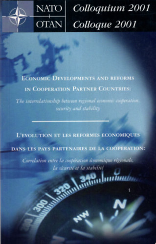 Reiner Weichhardt Patrick Hardouin - Economic Developments and reforms in Cooperation Partner Countries: The interrelationship between regional economic cooperation, security and stability 2001