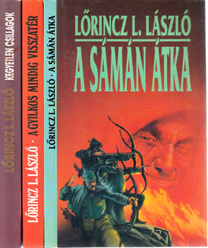 Lőrincz L. László - A sámán átka + Kegyetlen csillagok (2 mű)
