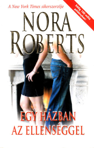 Kerry Fisher - Egy hzban az ellensggel