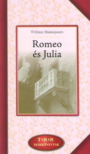 William Shakespeare - Romeo s Julia