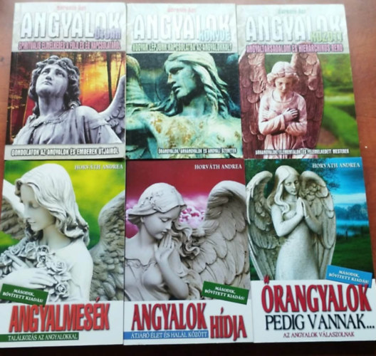 Horv�th Andrea Berente �gi - 6db Angyalok k�nyv: Angyalok �tj�n + Angyalok k�z�tt + Angyalok k�nyve+Angyalmes�k+Angyalok h�dja+�rangyalok pedig vannak..