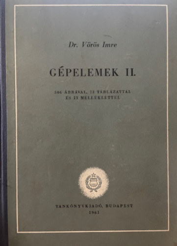 Dr. V�r�s Imre - G�pelemek II.