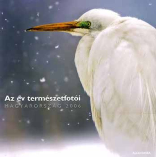 Az v termszetfoti Magyarorszg 2006