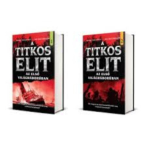 Jim Macgregor Gerry Docherty - A Titkos Elit 2. - A Titkos Elit az Els Vilghborban 1-2.