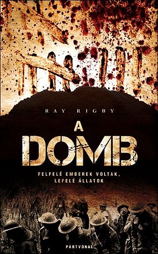Ray Rigby - A domb