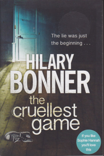 Hilary Bonner - The Cruellest Game