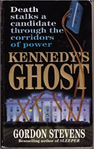 Gordon Stevens - Kennedy's Ghost