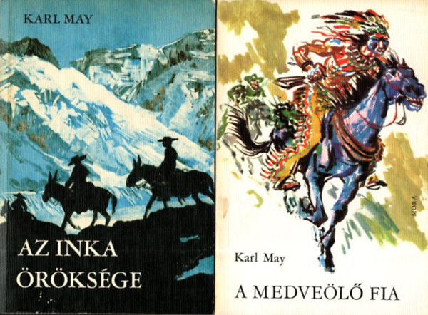 Karl May - 2 db Karl May regny: Az inka rksge + A medvel fia