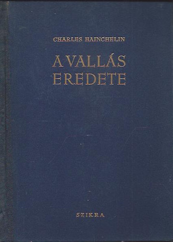 charles Hainchelin - A valls eredete