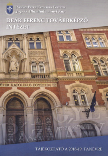 Tájékoztató a 2018/2019. tanévre - Deák Ferenc Továbbképző Intézet