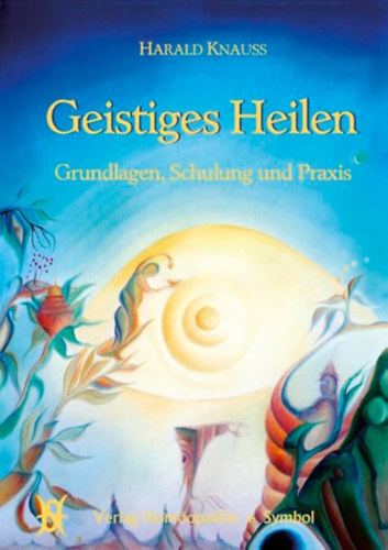 Knauss H - Geistiges Heilen