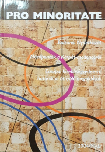 Pro Minoritate 2004/Nyr