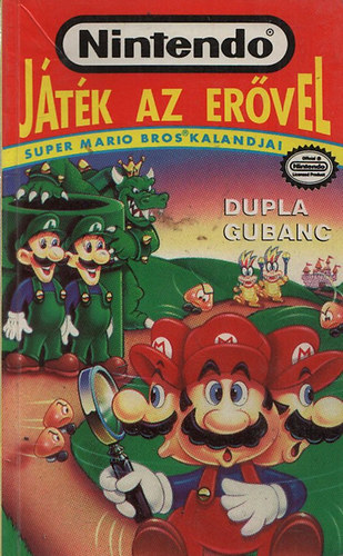 Dupla gubanc (Nintendo: Jtk az ervel - Super Mario Bros kalandjai)