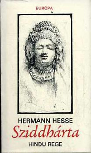 Hermann Hesse - Sziddhrta - Hindu rege
