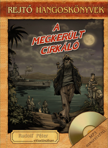 Rejt Jen - A megkerlt cirkl - Hangosknyv mellklettel