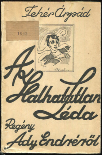 Feh�r �rp�d - A halhatatlan L�da