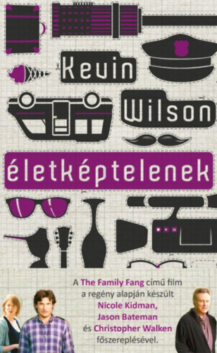 Kevin Wilson - letkptelenek