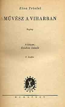 Elsa Triolet - M�v�sz a viharban