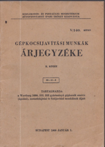 Gpkocsijavtsi munkk rjegyzke X. ktet