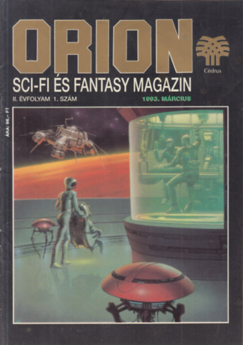 Nemere István, Gáspár András, Federik Pohl, Henri Allorge Isaac Asimov - Orion II. évf. 1. szám (1993. Március)