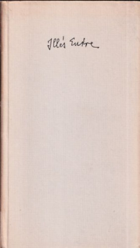 Ill�s Endre - Hamu (Bertha Bulcsunak dedik�lt p�ld�ny)