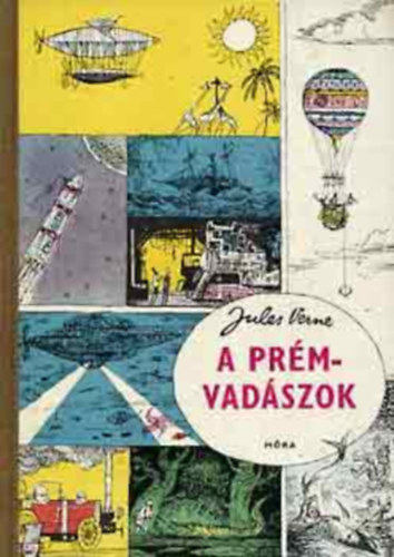 Jules Verne - A prmvadszok.