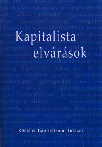 Budai Attila, Szalai Ákos Balázs Zoltán - Kapitalista elvárások